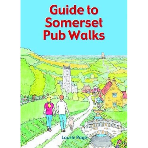 Guide to Somerset Pub Walks: 20 Circular Walks