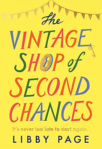 The Vintage Shop of Second Chances: 'Hot buttered-toast-and-tea feelgood fiction' The Times von Orion (an Imprint of The Orion Publishing Group Ltd )