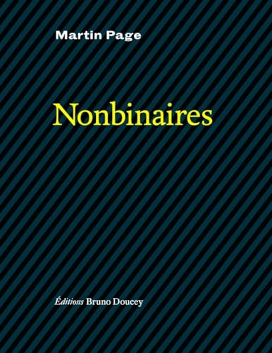 Nonbinaires von BRUNO DOUCEY