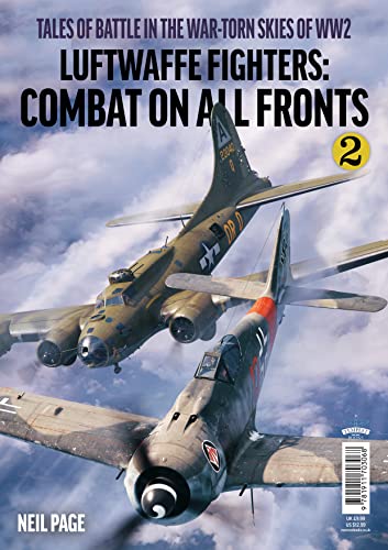 Luftwaffe Fighters - Combat on all Front -Part 2 von Mortons Media Group
