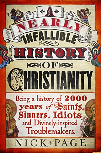 A Nearly Infallible History of Christianity von Hodder & Stoughton