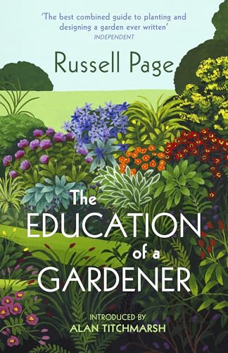 The Education of a Gardener von Vintage Classics