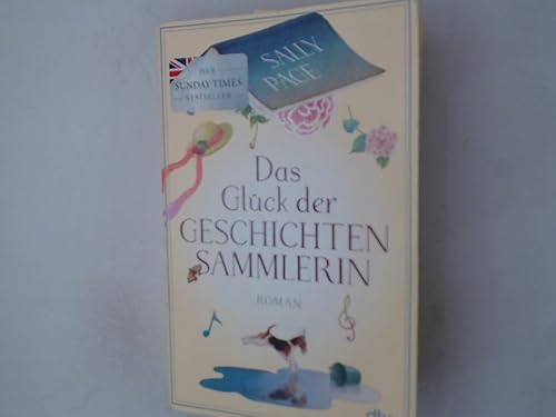 Das Glück der Geschichtensammlerin: Roman | Der Überraschungsbestseller aus England über die lebensverändernde Kraft von Geschichten Das Glück der Geschichtensammlerin: Roman | Der Überraschungsbestseller aus England über die lebensverändernde Kraft von Geschichten