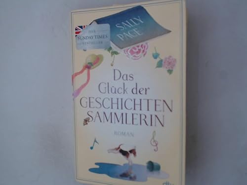 Das Glück der Geschichtensammlerin: Roman | Der Überraschungsbestseller aus England über die lebensverändernde Kraft von Geschichten von dtv Verlagsgesellschaft mbH & Co. KG