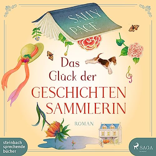 Das Glück der Geschichtensammlerin: Roman von steinbach sprechende bücher