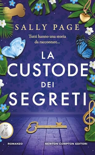 La custode dei segreti (Gli insuperabili Gold) von Newton Compton Editori