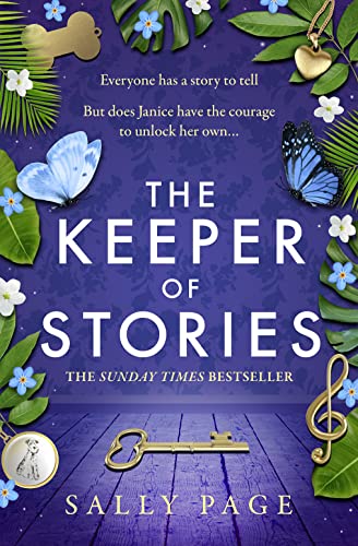 The Keeper of Stories: The most charming and uplifting novel you will read this year!