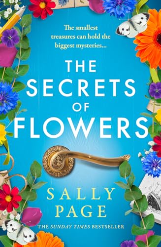 The Secrets of Flowers: A heart-warming new novel for 2025 from the Sunday Times bestselling author of The Keeper of Stories and The Book of Beginnings von HarperCollins