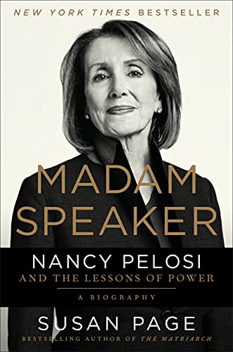 Madam Speaker: Nancy Pelosi and the Lessons of Power von Hachette Book Group