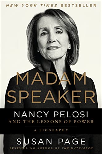 Madam Speaker: Nancy Pelosi and the Lessons of Power von Twelve