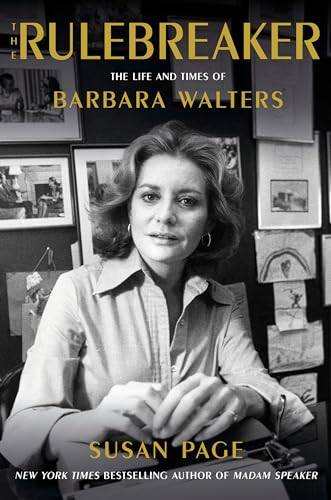 The Rulebreaker: The Life and Times of Barbara Walters von Thorndike Press Large Print