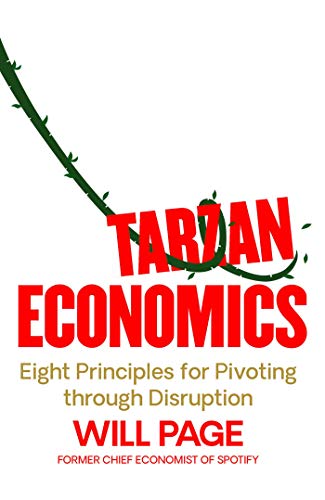 Tarzan Economics: Eight Principles for Pivoting through Disruption von Simon & Schuster