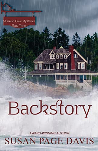 Backstory (Skirmish Cove Mysteries, Band 3)