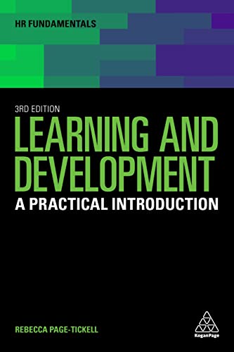 Learning and Development: A Practical Introduction (HR Fundamentals)