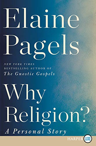 Why Religion?: A Personal Story