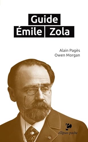 Guide émile Zola (Poche)