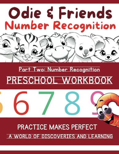 Part 2: Odie's Number Recognition: Learn and Discover Numbers (Odie & Friends Preschool Practice Workbooks) von Independently published