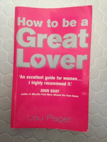 How To Be A Great Lover (Tom Thorne Novels) von Piatkus Books