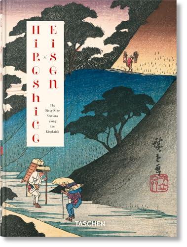 Hiroshige & Eisen. The Sixty-Nine Stations along the Kisokaido. 40th Ed.