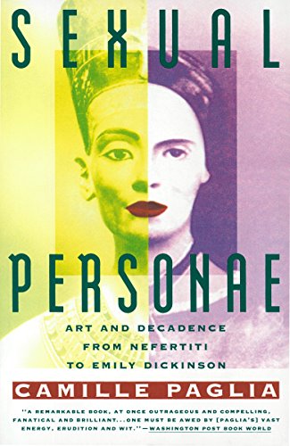 Sexual Personae: Art & Decadence from Nefertiti to Emily Dickinson von Vintage