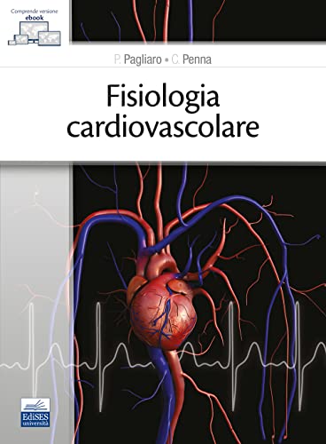 Fisiologia cardiovascolare. Con e-book von Edises