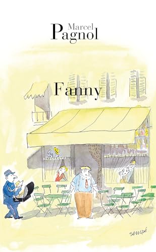 Fanny: Pièce en trois actes et quatre tableaux