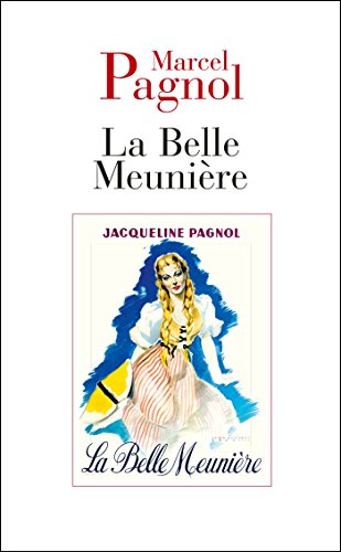La belle meuniere von B.DE FALLOIS
