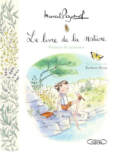 Le livre de la nature - Poèmes de jeunesse von MICHEL LAFON