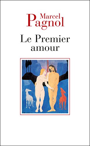 Le premier amour von B.DE FALLOIS