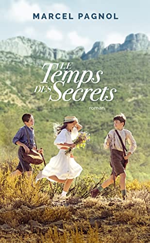 Le temps des secrets: Roman