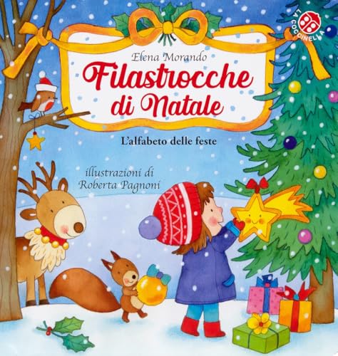 Filastrocche di Natale. L'alfabeto delle feste. Ediz. a colori (I libri di Natale) von La Coccinella