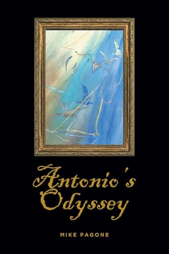 Antonio's Odyssey von Fulton Books