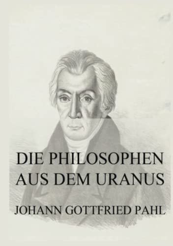 Die Philosophen aus dem Uranus