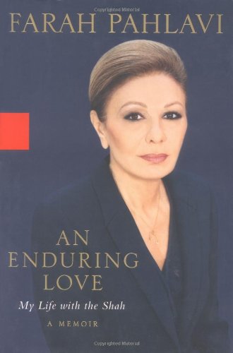 An Enduring Love: My Life with the Shah: A Memoir von Miramax