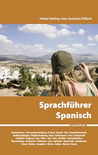 Lingo4you Sprachführer Spanisch: Nützliche spanische Vokabeln und Redewendungen von Books on Demand GmbH