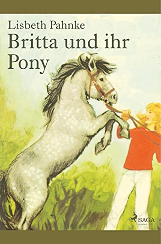 Britta und ihr Pony von SAGA Books ¿ Egmont