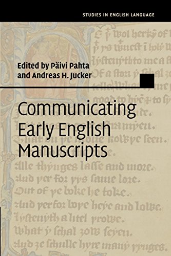 Communicating Early English Manuscripts (Studies in English Language) von Cambridge University Press