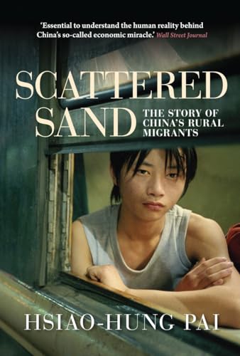 Scattered Sand: The Story of China's Rural Migrants von Verso