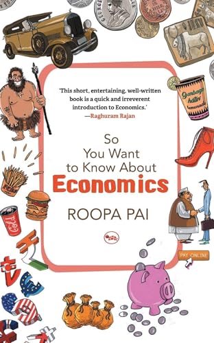So You Want to Know About Economics von Rupa Publications India