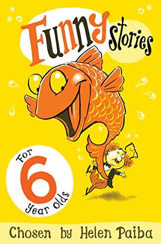 Funny Stories for 6 Year Olds (Macmillan Children's Books Story Collections, 9) von Macmillan Children's Books