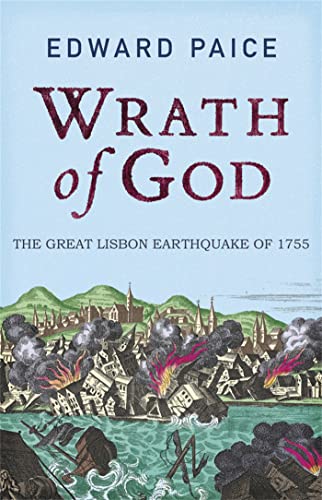 Wrath of God: The Great Lisbon Earthquake of 1755 von Quercus Publishing