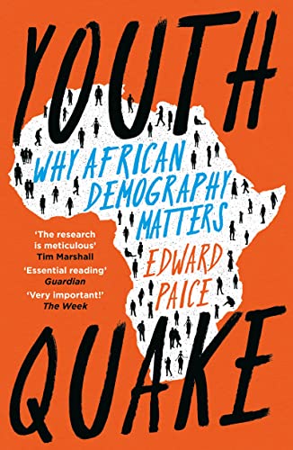 Youthquake: Why African Demography Should Matter to the World von Apollo