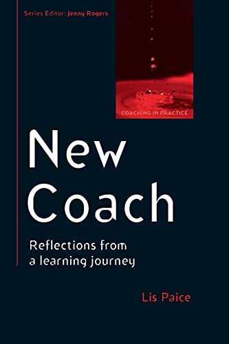 New Coach: Reflections From A Learning Journey von Open University Press