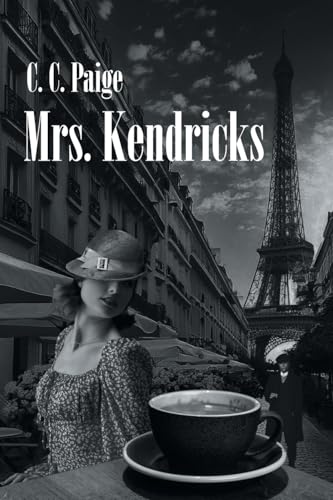 Mrs. Kendricks Mrs. Kendricks von Newman Springs