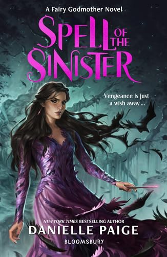Spell of the Sinister (A Fairy Godmother Novel) von Bloomsbury YA