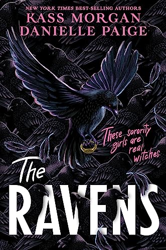 The Ravens: A spellbindingly witchy first instalment of the YA fantasy series, The Ravens von Hodder & Stoughton