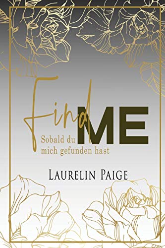 Find Me - Sobald du mich gefunden hast von Paige Press LLC