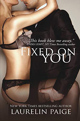 Fixed on You von Paige Press LLC