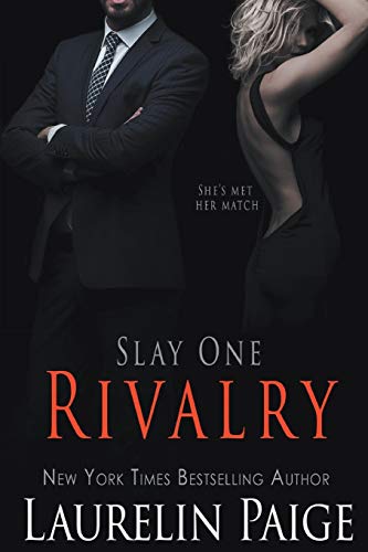 Rivalry (Slay Quartet, Band 1) von Paige Press LLC