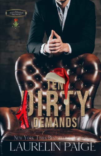 Ten Dirty Demands: A Dirty Filthy Rich Men Short Story (Dirty Duet) von Paige Press